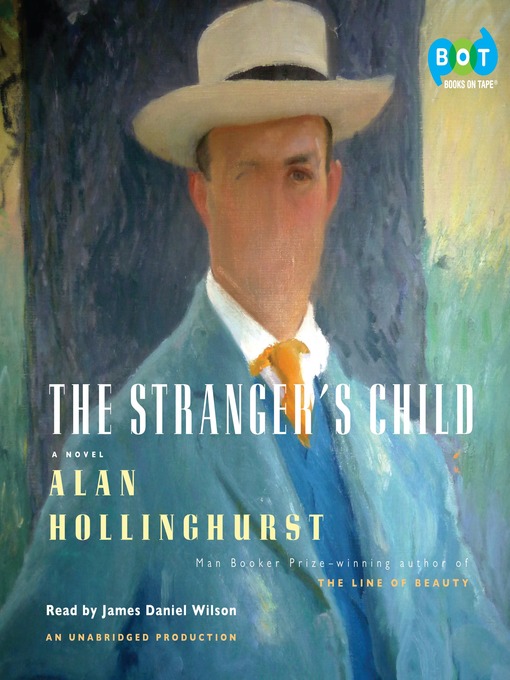 Title details for The Stranger's Child by Alan Hollinghurst - Available